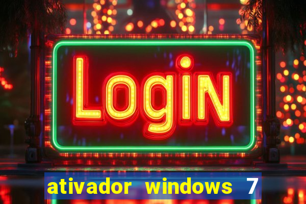 ativador windows 7 32 bits